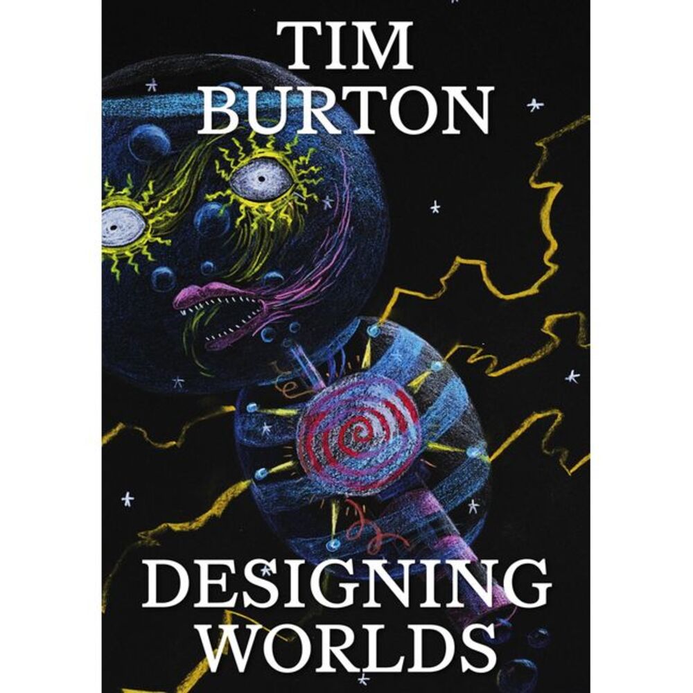 Tim Burton: Designing Worlds -- Tim Burton